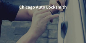 Chicago Auto Locksmith