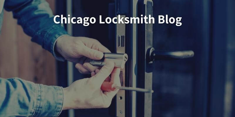 Chicago Locksmith Blog