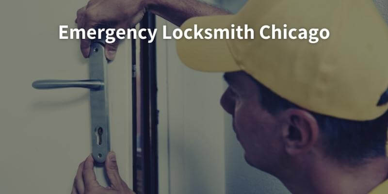 Emergency Locksmith Chicago