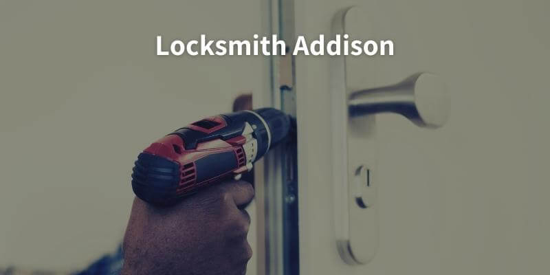 Locksmith Addison