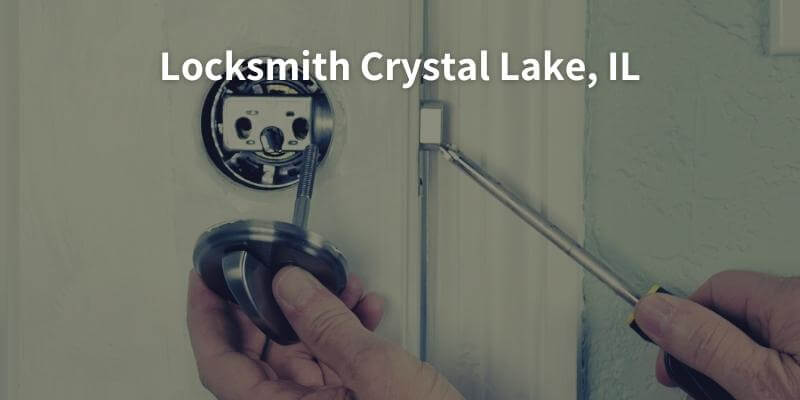 Locksmith Crystal Lake, IL