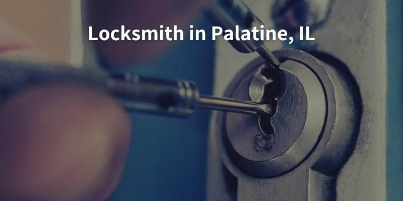 Locksmith in Palatine, IL