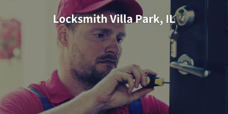 Locksmith Villa Park, IL